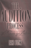 The Audition Process: a Practical Guide for Actors