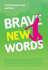 Brave New Words (New Windmills)