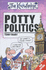 Potty Politics (Knowledge)