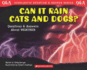 Can It Rain Cats and Dogs? : Questions and Answers About Weather (Question and Answer)