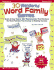 30 Wonderful Word Family Games: Quick & Easy Games With Reproducibles That Reinforce the Word Families That Are Key to Reading Success (Word Family (Scholastic))