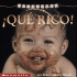 Qu Rico! : Eat! (Que Rico> (Baby Faces) (Spanish Edition)