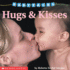 Hugs & Kisses (Baby Faces)