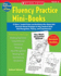 Fluency Practice Mini-Books: Grade 2: 15 Short, Leveled Fiction and Nonfiction Mini-Books With Research-Based Strategies to Help Students Build Word...and Comprehension (Best Practices in Action)