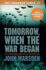 Tomorrow, When the War Began (the Tomorrow Series #1)