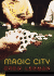 Magic City (Push Fiction)