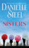 Sisters: One Tumultuous Year. One Manhattan Brownstone. and Four Very Different Young Women...