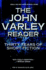 The John Varley Reader: Thirty Years of Short Fiction