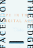 Faces on the Edge: Type in the Digital Age