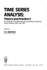 Time Series Analysis: Theory and Practice, 3: Proceedings