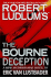 Robert Ludlum's: the Bourne Deception