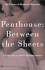 Penthouse: Between the Sheets