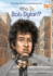 Who is Bob Dylan? (Who Was? )