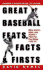Great Baseball Feats, Facts, and Firsts: (2003 Edition) (Great Baseball Feats, Facts & Firsts) Nemec, David