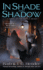 In Shade and Shadow (Noble Dead)