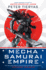 Mecha Samurai Empire: 2 (United States of Japan Novel)