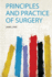 Principles and Practice of Surgery
