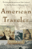 American Traveler: the Life and Adventures of John Ledyard, the Man Who Dreamed of Walking the World