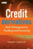 Credit Derivatives: Risk Management, Trading and Investing (the Wiley Finance Series)