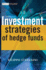 Investment Strategies of Hedge Funds