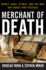 Merchant of Death; Money, Guns, Planes, and the Man Who Makes War Possible
