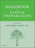 Handbook of Sample Preparation