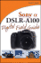 Sony Alpha Dslr-A100 Digital Field Guide