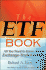 The Etf Book: All You Need to Know About Exchange-Traded Funds