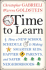 Time to Learn: How a New School Schedule is Making Smarter Kids, Happier Parents, and Safer Neighborhoods