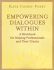 Empowering Dialogues Within: a Workbook for Helping Professionals and Their Clients
