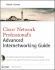 Cisco Network Professional's Advanced Internetworking Guide (Ccnp Series)