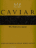 Caviar: the Definitive Guide