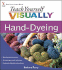 Teach Yourself Visually Hand-Dyeing