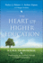 The Heart of Higher Education a Call to Renewal Josseybass Higher and Adult Education Hardcover