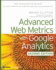 Advanced Web Metrics With Google Analytics, 2nd Edition