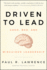Driven to Lead