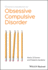 Clinician's Handbook for Obsessive Compulsive Disorder: Inference-Based Therapy