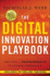 The Digital Innovation Playbook: Creating a Transformative Customer Experience