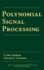 Polynomial Signal Processing