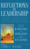 Reflections on Leadership: How Robert K. Greenleaf's Theory of Servant-Leadership Influenced Today's Top Management Thinkers