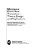 Microwave Field-Effect Transistors: Theory, Design and Applications