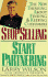 Stop Selling Start Partnering: the New Thinking About Finding and Keeping Customers
