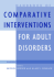 Handbook of Comparative Interventions for Adult Disorders