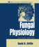 Fungal Physiology (Wiley Science Paperback)