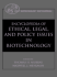 Encyclopedia of Ethical, Legal, and Policy Issues in Biotechnology (2 Volume Set)