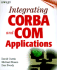 Integrating Corba? and Com Applications