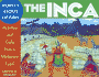 The Inca: Activities and Crafts From a Mysterious Land