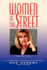 Women of the Street: Making It on Wall Street in the World's Toughest Business