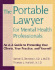 The Portable Lawyer for Mental Health Professionals: an a-Z Guide to Protecting Your Clients, Your Practice, and Yourself Bernstein Jd Lmsw, Barton E. and Hartsell Jr. Jd, Thomas L.