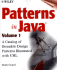 Patterns in Java: a Catalog of Reusable Design Patterns Illustrated With Uml, 2nd Edition, Volume 1